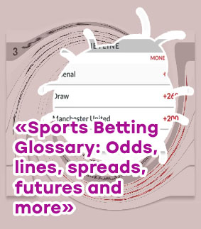 Understanding spread and moneyline